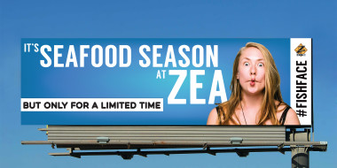 Zea Seafood Season outdoor billboard created by Good Work Marketing.